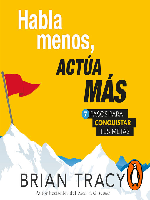 Title details for Habla menos, actúa más by Brian Tracy - Available